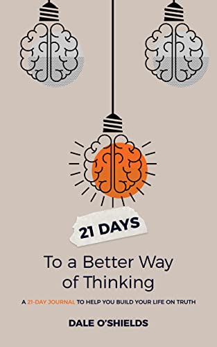 21 Day To a Better Way of Thinking book
